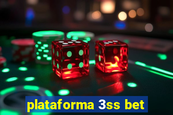 plataforma 3ss bet